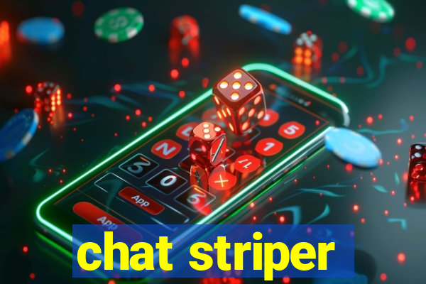 chat striper